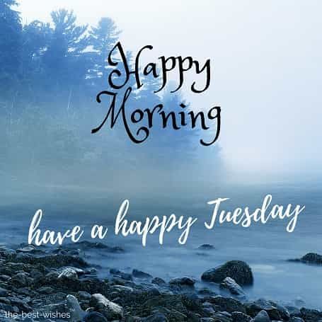 116 Lovely Good Morning Tuesday Images, Wishes and Pictures.jpeg