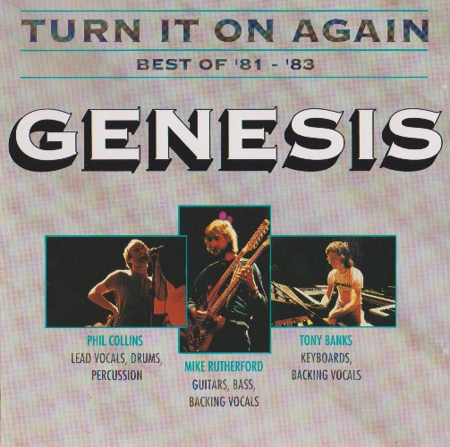 1408469766_genesis-turn-it-on-again-best-of-81-83-1991.jpg