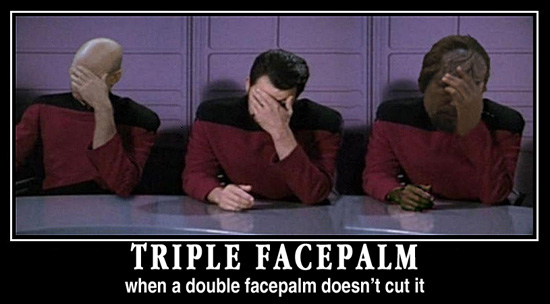 another triple facepalm.jpg