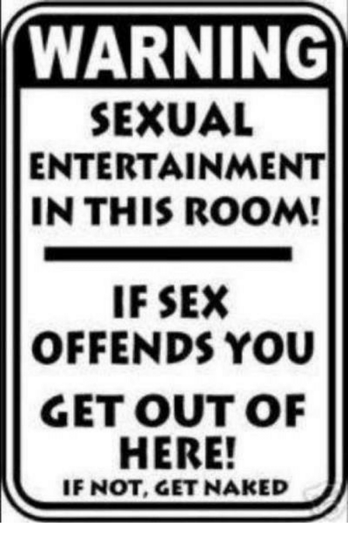 warning-sexual-entertainment-in-this-room-if-sex-offends-you-4678472.png. 